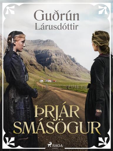Portada del libro «Þrjár smásögur», de Guðrún Lárusdóttir