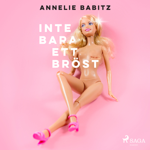 Portada del audiolibro «Inte bara ett bröst», de Annelie Babitz