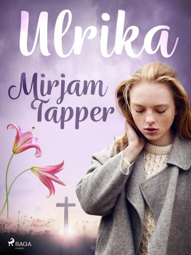Portada del libro «Ulrika», de Mirjam Tapper