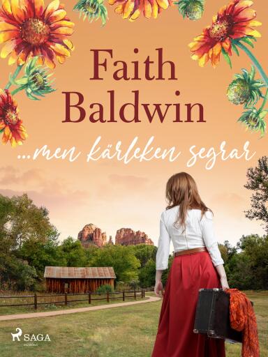 Portada del libro «...men kärleken segrar», de Faith Baldwin