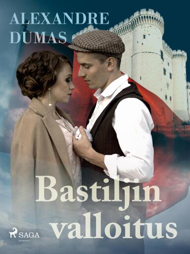 Portada del libro «Bastiljin valloitus», de Alexandre Dumas