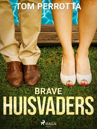 Portada del libro «Brave huisvaders», de Tom Perrotta