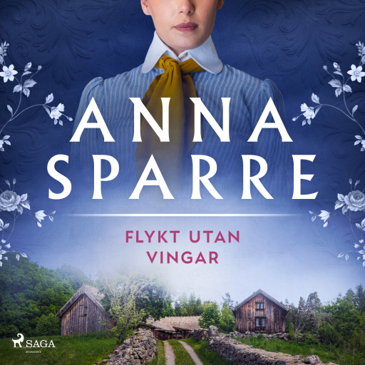 Portada del audiolibro «Flykt utan vingar», de Anna Sparre