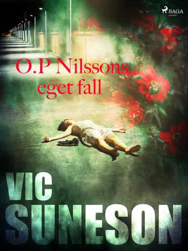 Portada del libro «O.P. Nilssons eget fall», de Vic Suneson