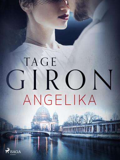 Portada del libro «Angelika», de Tage Giron
