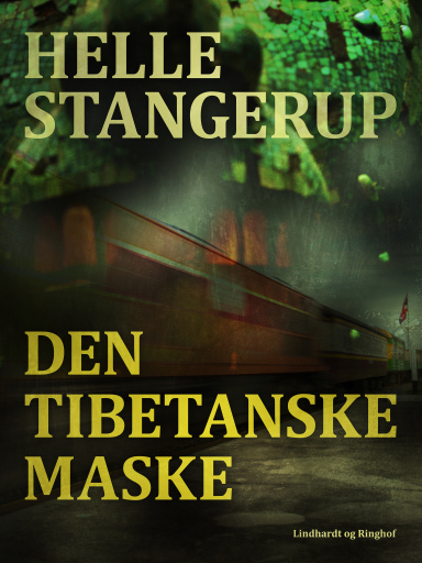 Portada del libro «Den tibetanske maske», de Helle Stangerup
