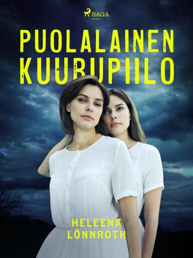 Portada del libro «Puolalainen kuurupiilo», de Heleena Lönnroth