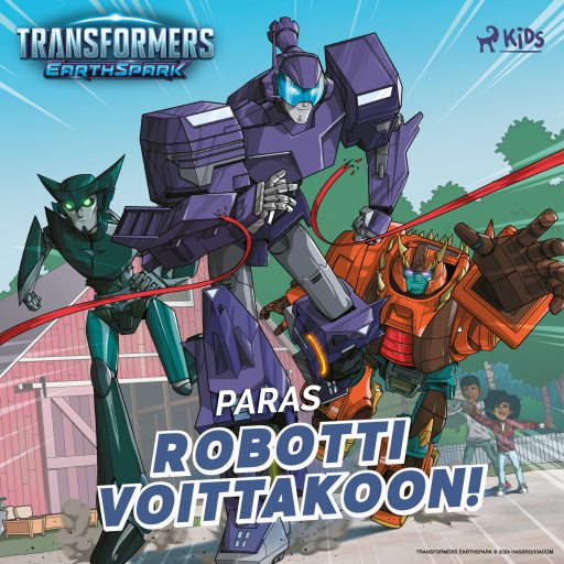 Portada del audiolibro «Transformers – Paras robotti voittakoon!», de Ryder Windham