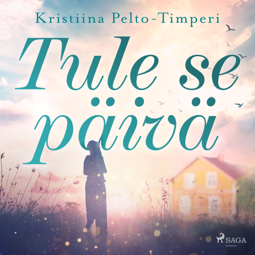 Portada del audiolibro «Tule se päivä», de Kristiina Pelto-Timperi