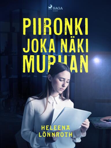 Portada del libro «Piironki, joka näki murhan», de Heleena Lönnroth