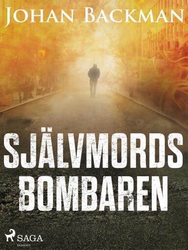 Portada del libro «Självmordsbombaren», de Johan Backman