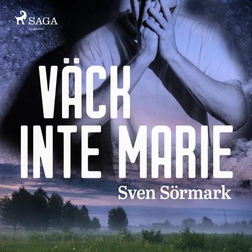 Portada del audiolibro «Väck inte Marie», de Sven Sörmark