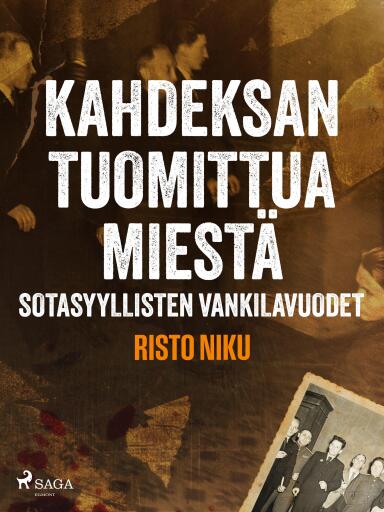 Portada del libro «Kahdeksan tuomittua miestä – Sotasyyllisten vankilavuodet»