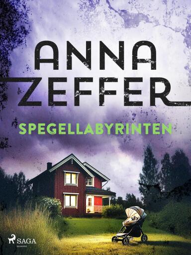 Portada del libro «Spegellabyrinten», de Anna Zeffer