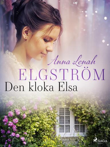 Portada del libro «Den kloka Elsa», de Anna Lenah Elgström