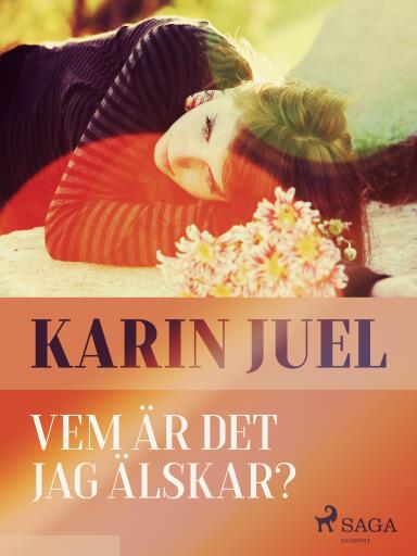 Portada del libro «Vem är det jag älskar?», de karin juel dam