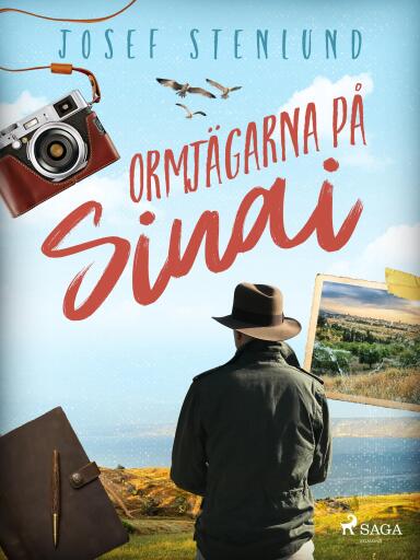 Portada del libro «Ormjägarna på Sinai», de Josef Stenlund