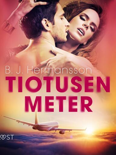 Portada del libro «Tiotusen meter - erotisk novell», de B. J. Hermansson
