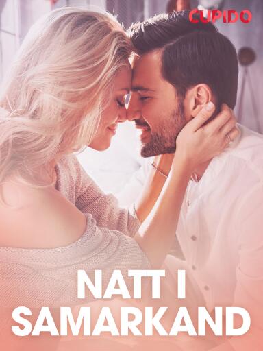 Portada del libro «Natt i Samarkand - erotiske noveller», de Cupido