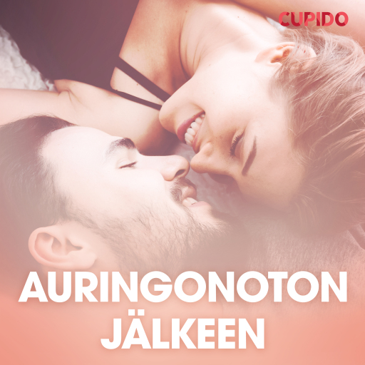 Portada del audiolibro «Auringonoton jälkeen – eroottinen novelli», de Cupido