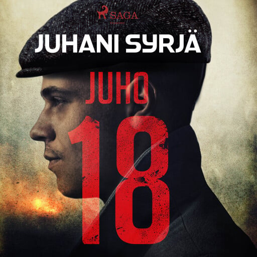 Portada del audiolibro «Juho 18», de Juhani Syrjä