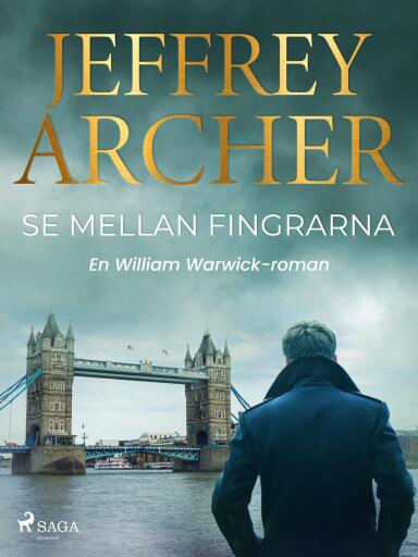 Portada del libro «Se mellan fingrarna», de Jeffrey Archer