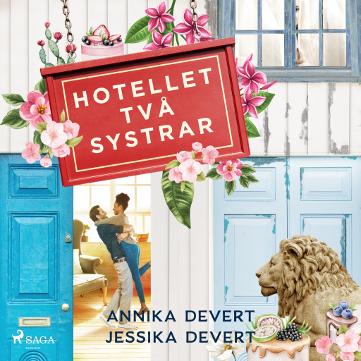 Portada del audiolibro «Hotellet Två systrar», de Jessika Devert, Annika Devert