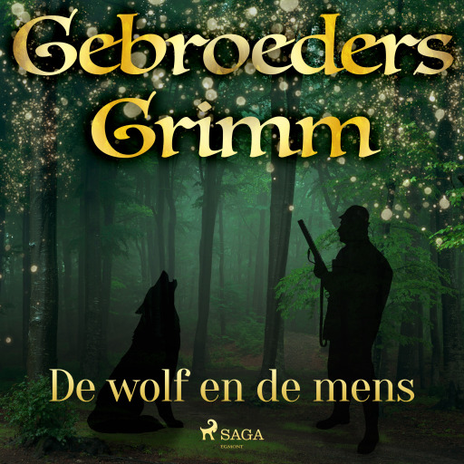 Portada del audiolibro «De wolf en de mens», de De gebroeders Grimm