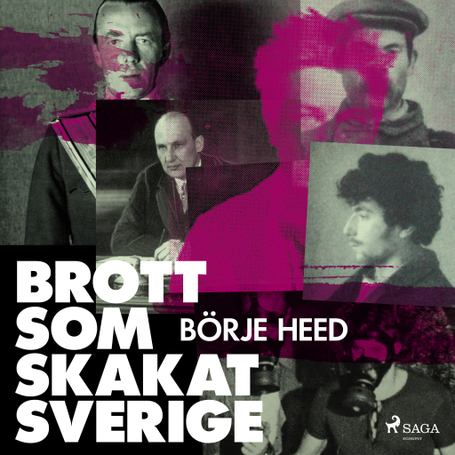 Portada del audiolibro «Brott som skakat Sverige», de Börje Heed