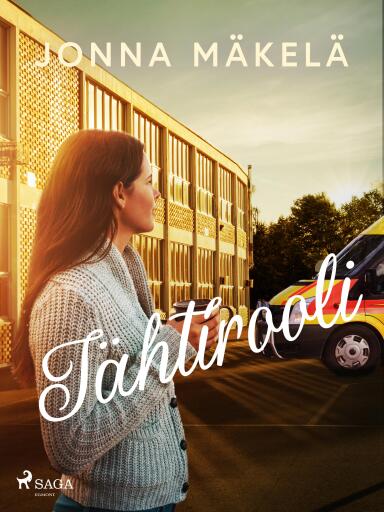 Portada del libro «Tähtirooli», de Jonna Mäkelä