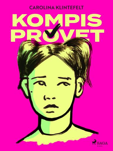 Portada del libro «Kompisprovet», de Carolina Klintefelt