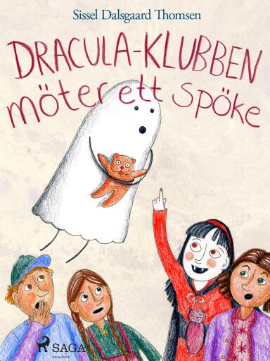 Portada del libro «Dracula-klubben möter ett spöke», de Sissel Dalsgaard Thomsen