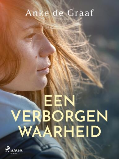 Portada del libro «Een verborgen waarheid», de Anke de Graaf
