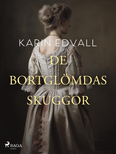 Portada del libro «De bortglömdas skuggor», de Karin Edvall