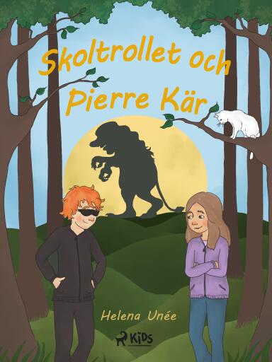 Portada del libro «Skoltrollet och Pierre Kär», de Helena Unée