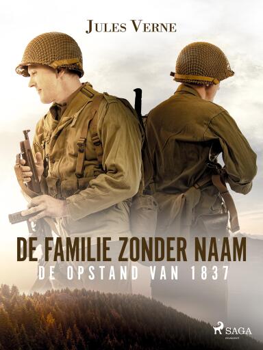 Portada del libro «De familie zonder naam - De opstand van 1837», de Jules Verne