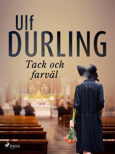 Portada del libro «Tack och farväl», de Ulf Durling