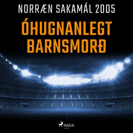 Portada del audiolibro «Óhugnanlegt barnsmorð», de Forfattere Diverse