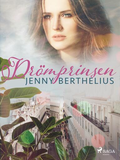 Portada del libro «Drömprinsen», de Jenny Berthelius