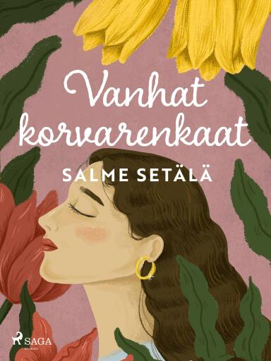 Portada del libro «Vanhat korvarenkaat», de Salme Setälä