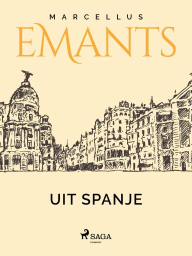 Portada del libro «Uit Spanje», de Marcellus Emants