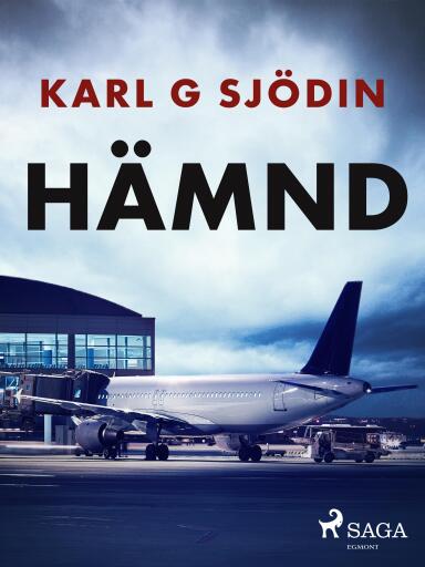 Portada del libro «Hämnd», de Karl G Sjödin