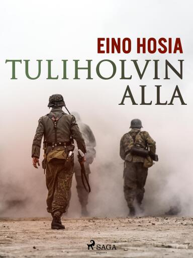 Portada del libro «Tuliholvin alla», de Eino Hosia