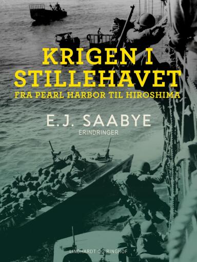 Portada del libro «Krigen i Stillehavet. Fra Pearl Harbor til Hiroshima», de E.J. Saabye