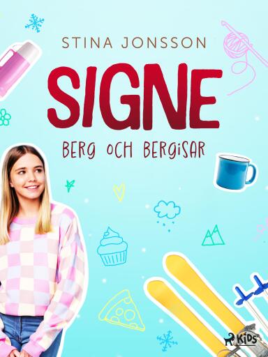 Portada del libro «Signe: berg och bergisar»