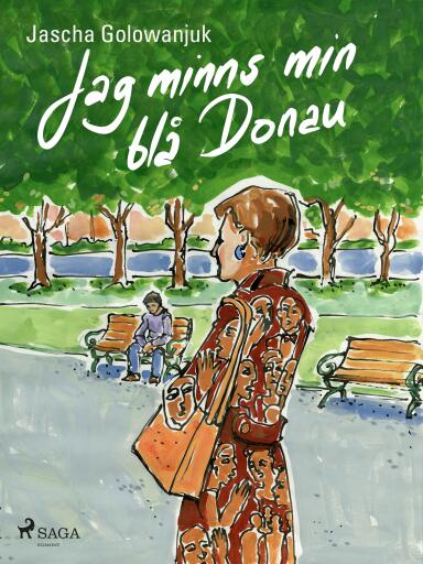 Portada del libro «Jag minns min blå Donau», de Jascha Golowanjuk