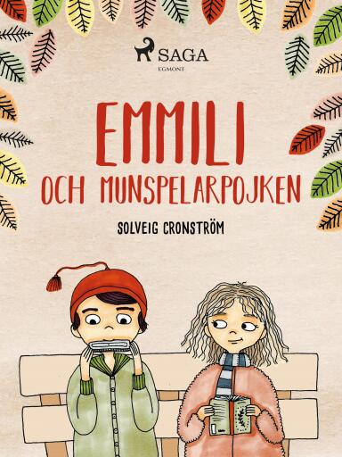 Portada del libro «Emmili och munspelarpojken», de Solveig Cronström