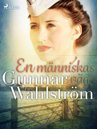 Portada del libro «En människas väg», de Gunnar Wahlström