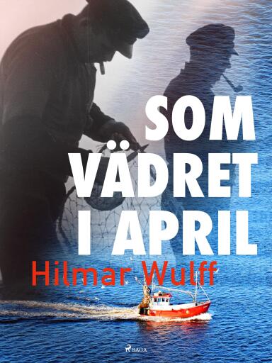 Portada del libro «Som vädret i april», de Hilmar Wulff