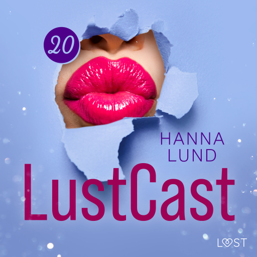 Portada del audiolibro «LustCast: Lärarinnan del 2», de Hanna Lund